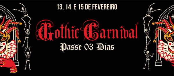 Gothic Carnival - Passe 03 noites